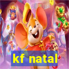 kf natal